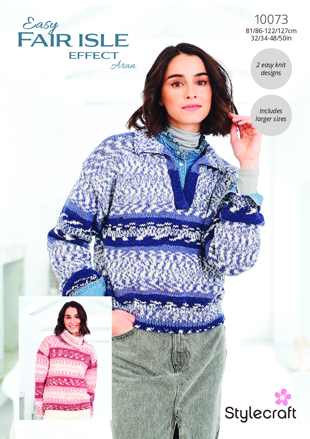 Stylecraft Sweaters in Easy Fair Isle Effect Aran 10073